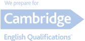 We prepare for Cambridge English Qualifications